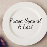 Puasa Syawal 2026: Cara Melaksanakan Setelah Ramadhan