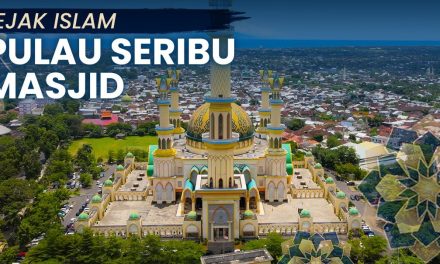 Eksplorasi Keindahan Pulau Seribu Masjid, Yuk Kita Bahas Di Sini
